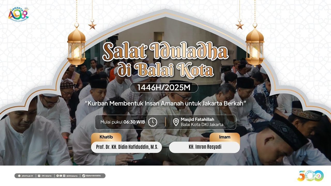 Salat Iduladha 1446H/2025M di Balaikota DKI Jakarta