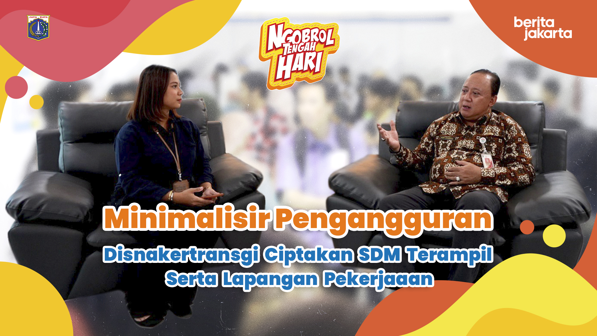 Minimalisir Pengangguran - Disnakertransgi Ciptakan SDM Terampil Serta Lapangan Pekerjaan
