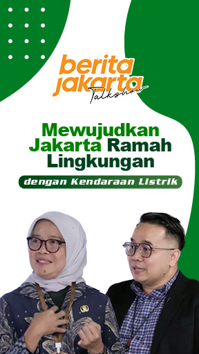 Berita Jakarta Talkshow: Mewujudkan Jakarta Ramah Lingkungan dengan Kendaraan Listrik!