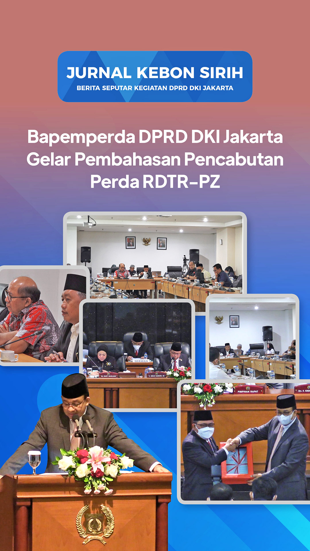 Bapemperda DPRD DKI Jakarta Gelar Pembahasan Pencabutan Perda RDTR-PZ
