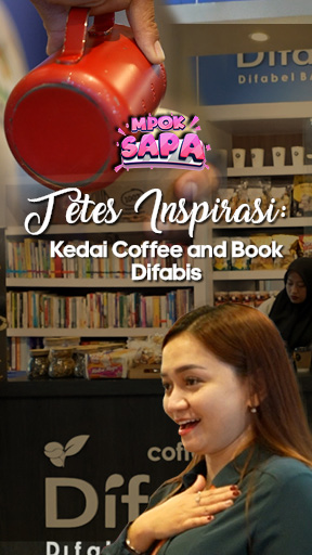 Tetes Inspirasi: Kedai Coffee and Book Difabis
