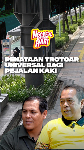 Penataan Trotoar Universal Bagi Pejalan Kaki